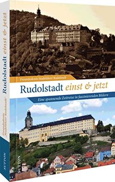 portada Rudolstadt Einst und Jetzt (en Alemán)