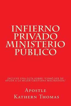 portada Infierno Privado Ministerio Publico (in Spanish)