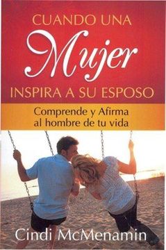 portada Cuando una Mujer Inspira a su (in Spanish)