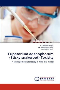 portada eupatorium adenophorum (sticky snakeroot) toxicity