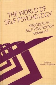 portada progress in self psychology, v. 14: the world of self psychology (en Inglés)