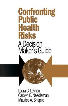 portada confronting public health risks: a decision maker's guide (en Inglés)
