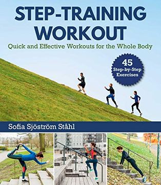 portada Step-Training Workout: Quick and Effective Workouts for the Whole Body (en Inglés)