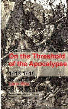 portada On the Threshold of the Apocalypse: 1913-1915 (in English)