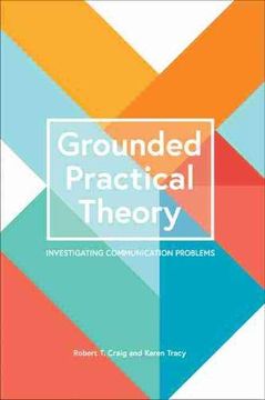 portada Grounded Practical Theory: Investigating Communication Problems