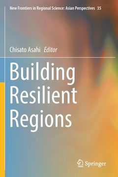 portada Building Resilient Regions (en Inglés)
