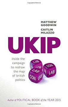 portada UKIP: Inside the Campaign to Redraw the Map of British Politics