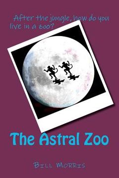 portada the astral zoo (en Inglés)