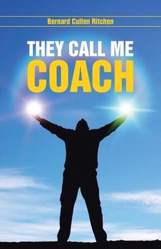 portada They Call Me Coach (en Inglés)