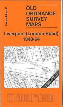 portada Liverpool (London Road) 1848-64: Liverpool Sheet 25 (Old O.S. Maps of Liverpool)