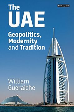 portada The Uae: A Political and Economic Geography (International Library of Human Geography)