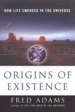 portada Origins of Existence: How Life Emerged in the Universe