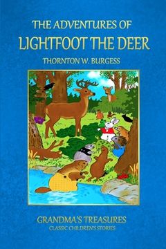 portada The Adventures of Lightfoot the Deer (en Inglés)