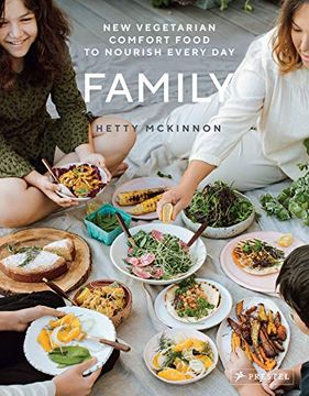 portada Family: New Vegetarian Comfort Food to Nourish Every day 