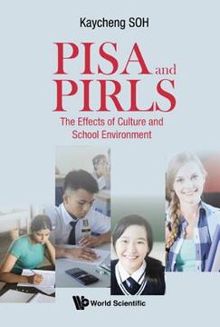 portada Pisa and Pirls: The Effects of Culture and School Environment (en Inglés)