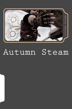 portada autumn steam (en Inglés)