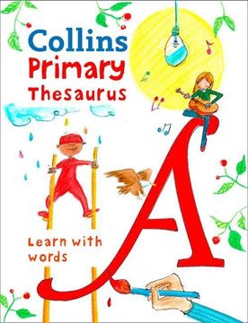 portada Collins Primary Thesaurus: Learn With Words (Collins Primary Dictionaries) (en Inglés)