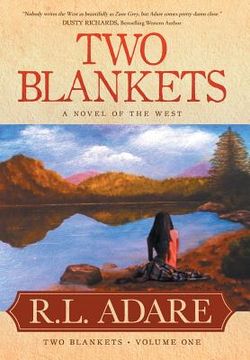 portada Two Blankets: A Novel of the West (in English)
