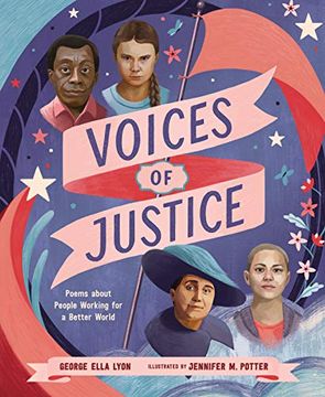 portada Voices of Justice: Poems About People Working for a Better World: 6 (Who did it First? , 6) (in English)