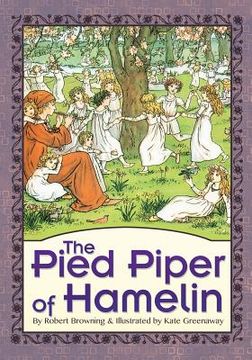 portada The Pied Piper of Hamelin (Illustrated) (en Inglés)