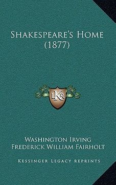 portada shakespeare's home (1877) (en Inglés)