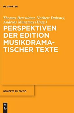 portada Perspektiven der Edition Musikdramatischer Texte (Editio (en Alemán)