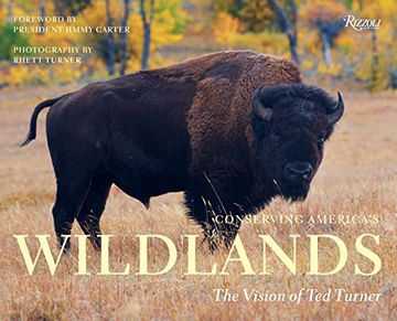 portada Conserving America'S Wildlands: The Vision of ted Turner (en Inglés)