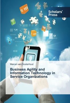 portada Business Agility and Information Technology in Service Organizations