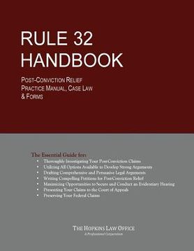portada Rule 32 Handbook: Post-Conviction Relief Practice Manual, Case Law & Forms (en Inglés)