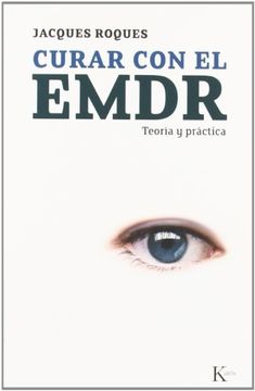portada Curar con el Emdr: Teoría y Práctica (in Spanish)