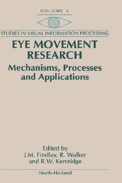 portada eye movement research: mechanisms, processes and applications (en Inglés)