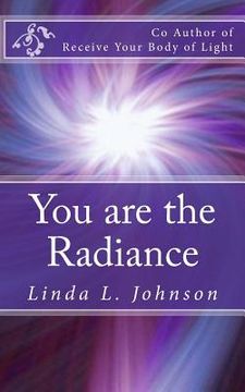 portada You are the Radiance: You are the light of God in this world (in English)