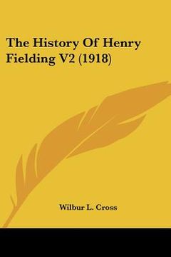 portada the history of henry fielding v2 (1918) (in English)