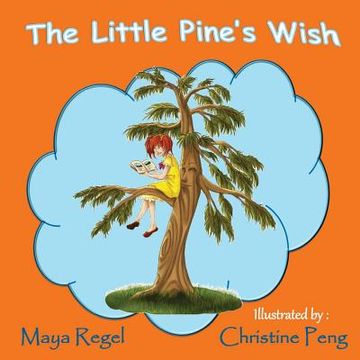 portada The Little Pine's Wish (en Inglés)