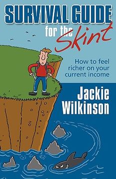portada survival guide for the skint - how to feel richer on your current income (en Inglés)