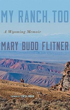 portada My Ranch, Too: A Wyoming Memoir (in English)