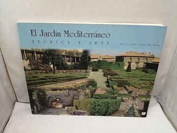 portada El Jardin Mediteraneo. Tecnica y Arte (in Spanish)