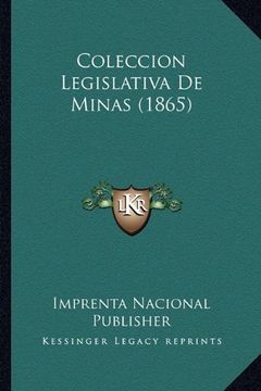 portada Coleccion Legislativa de Minas (1865)