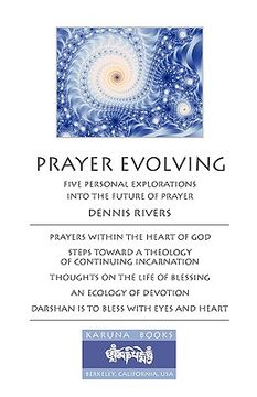 portada prayer evolving: five personal explorations into the future of prayer (en Inglés)