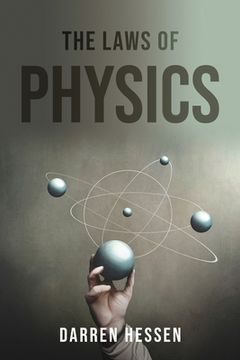 portada The Laws of Physics (en Inglés)