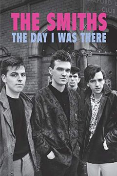 portada The Smiths - the day i was There (in English)