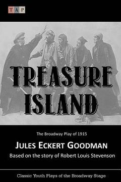 portada Treasure Island: The Broadway Play of 1915