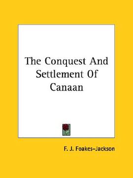 portada the conquest and settlement of canaan (en Inglés)