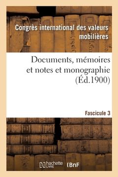 portada Documents, Mémoires Et Notes Et Monographie (en Francés)