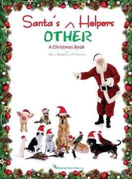 portada Santa's OTHER Helpers: A Christmas Book (in English)