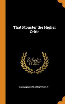 portada That Monster the Higher Critic (en Inglés)