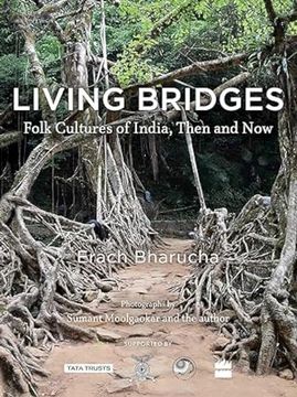 portada Living Bridges: Folk Cultures of India, Then and now