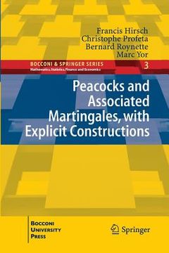 portada Peacocks and Associated Martingales, with Explicit Constructions (en Inglés)