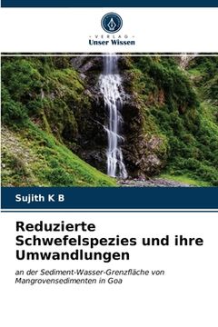 portada Reduzierte Schwefelspezies und ihre Umwandlungen (in German)