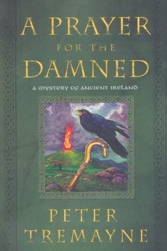 portada A Prayer for the Damned (Mysteries of Ancient Ireland Featuring Sister Fidelma of Cashel) (en Inglés)